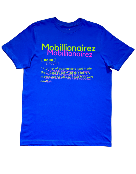 Mobillionairez - "Bel Air Dreams" Definition Tee (Unisex)
